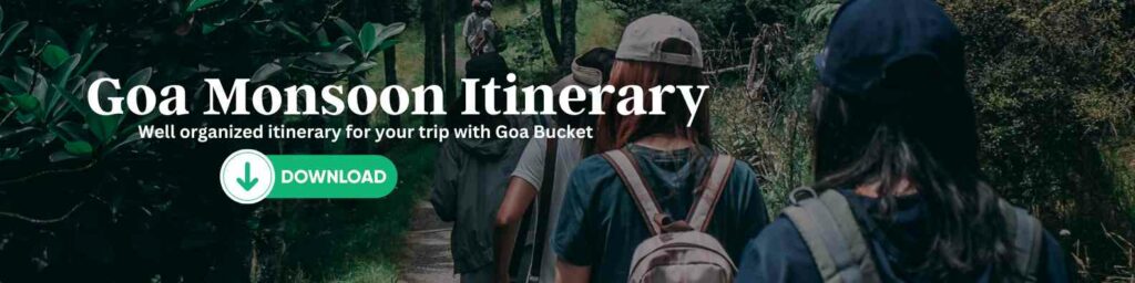 goa monsoon itinerary PDF