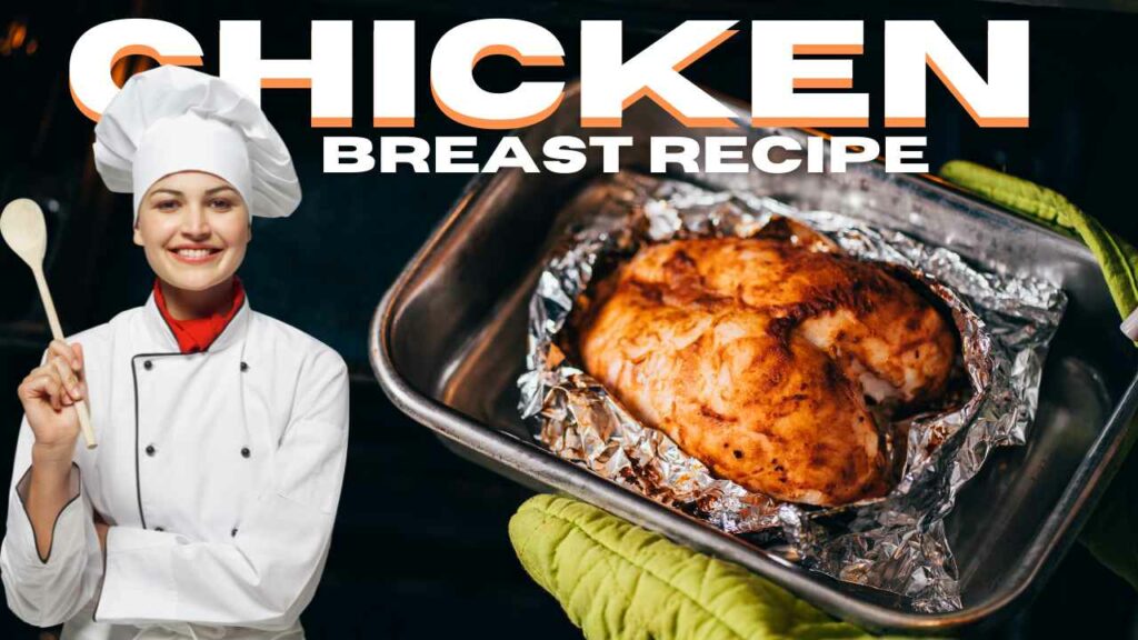 Oven baked chicken breast